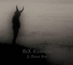 Vox Clamantis : A Distant Blur